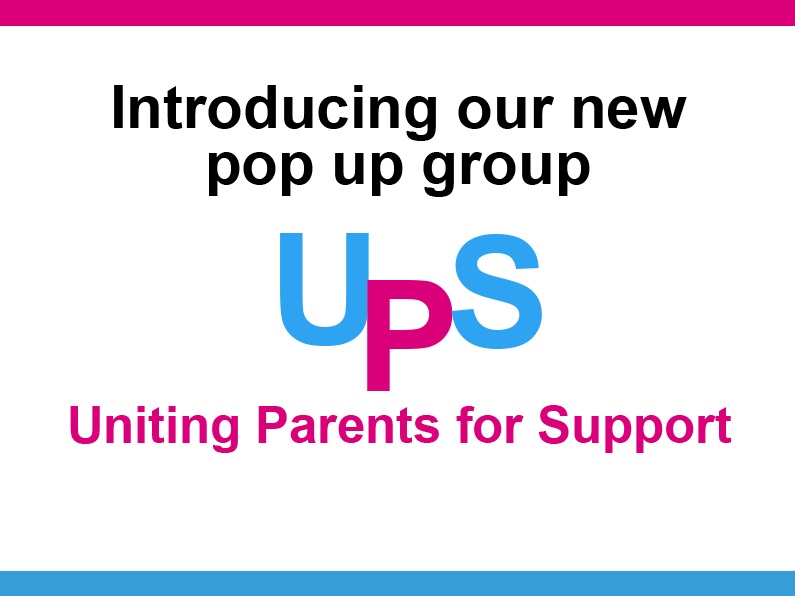 UPS – Uniting Parents in Support