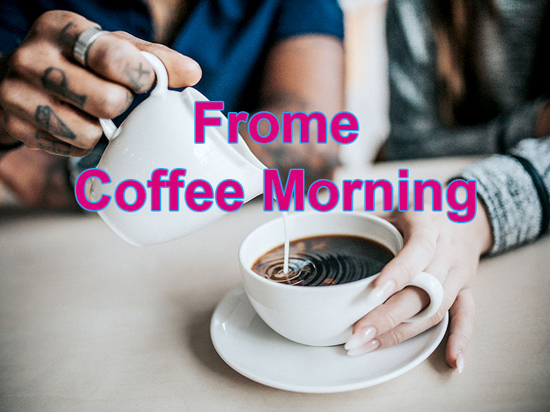 Frome Coffee Morning